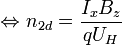 \Leftrightarrow n_{2d}=\frac{I_xB_z}{qU_H}